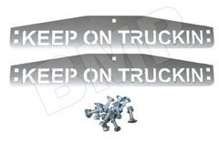 Stainless Steel Mud Flap Plates with KEEP ON TRUCKIN Script 0600306